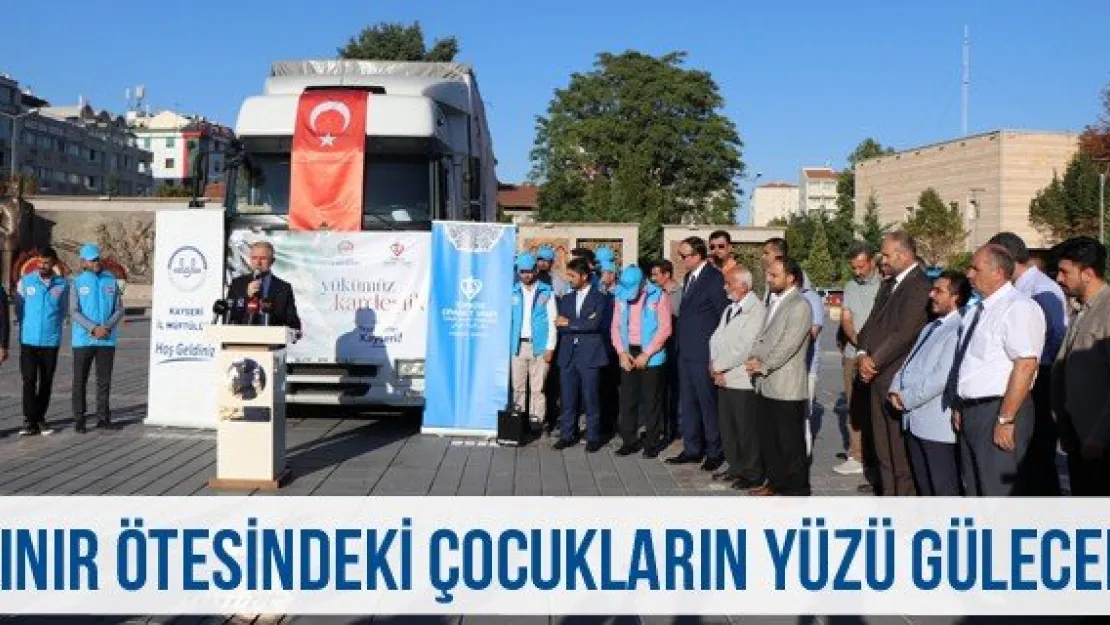 Sınır Ötesindeki Çocukların Yüzü Gülecek
