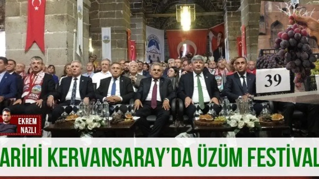 TARİHİ KERVANSARAY'DA ÜZÜM FESTİVALİ