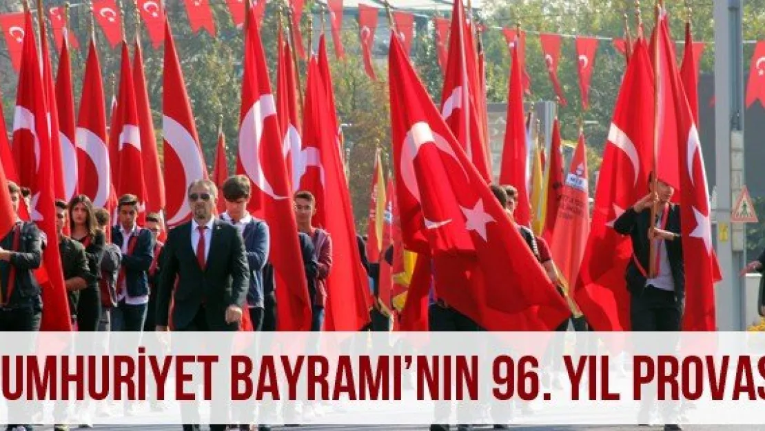 Cumhuriyet Bayramı'nın 96. yıl provası