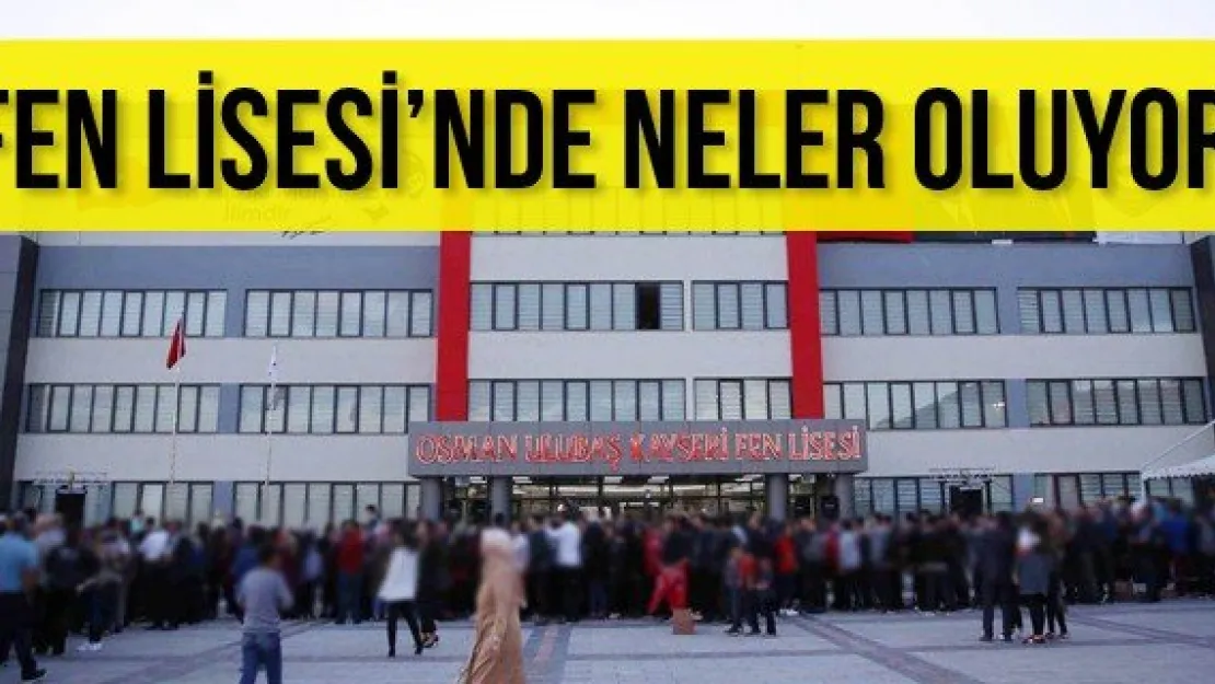FEN LİSESİ'NDE NELER OLUYOR