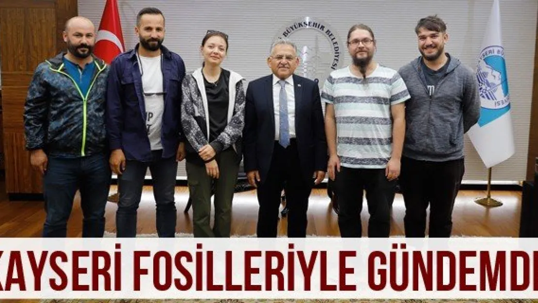 Kayseri fosilleriyle gündemde