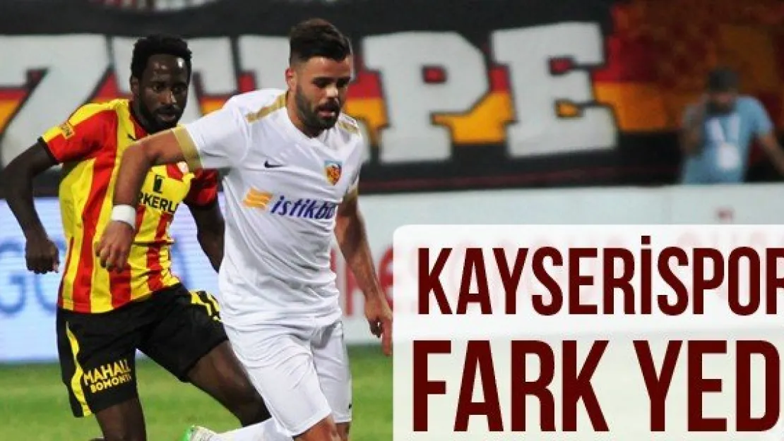 Kayserispor fark yedi