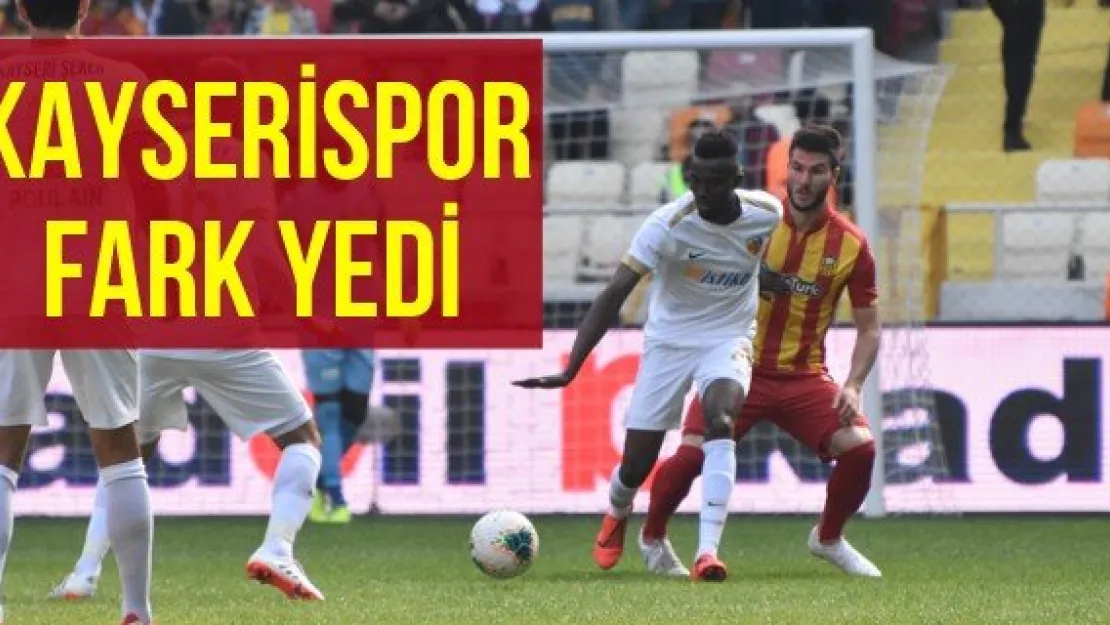 Kayserispor Fark Yedi