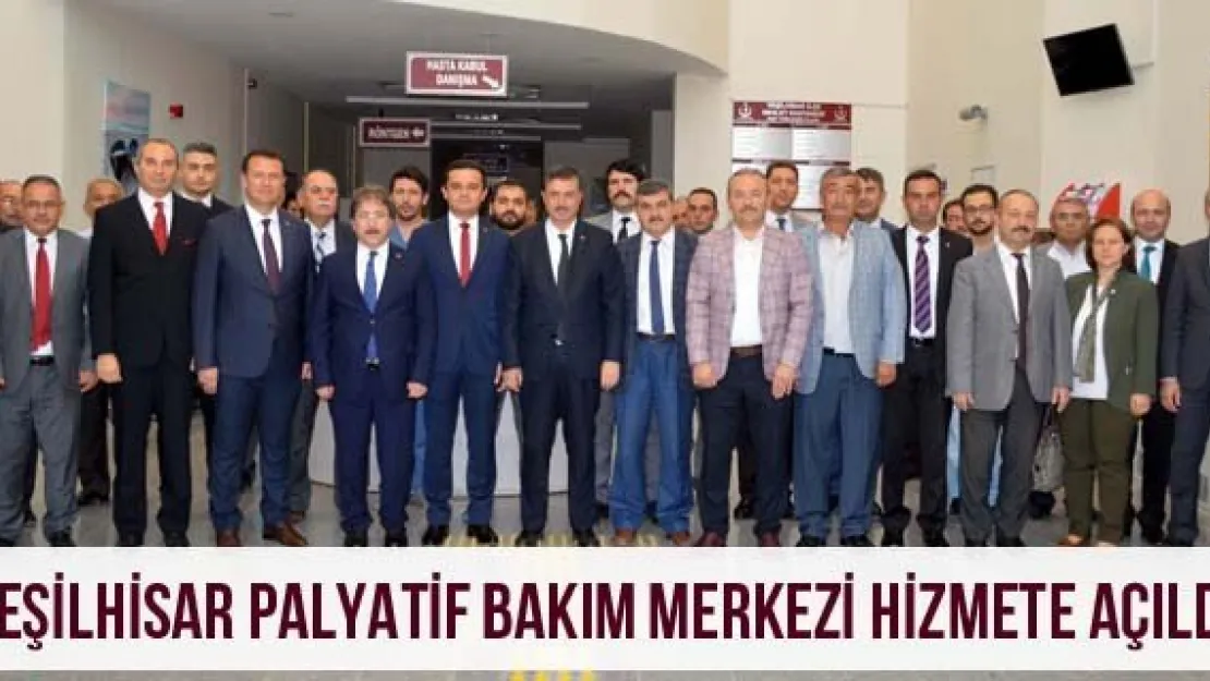Yeşilhisar Palyatif Bakım Merkezi Hizmete Açıldı