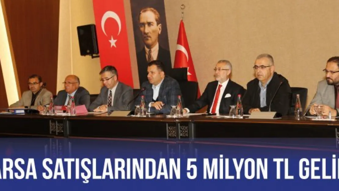 Arsa satışlarından 5 milyon TL gelir