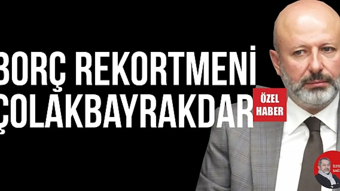 BORÇ REKORTMENİ ÇOLAKBAYRAKDAR