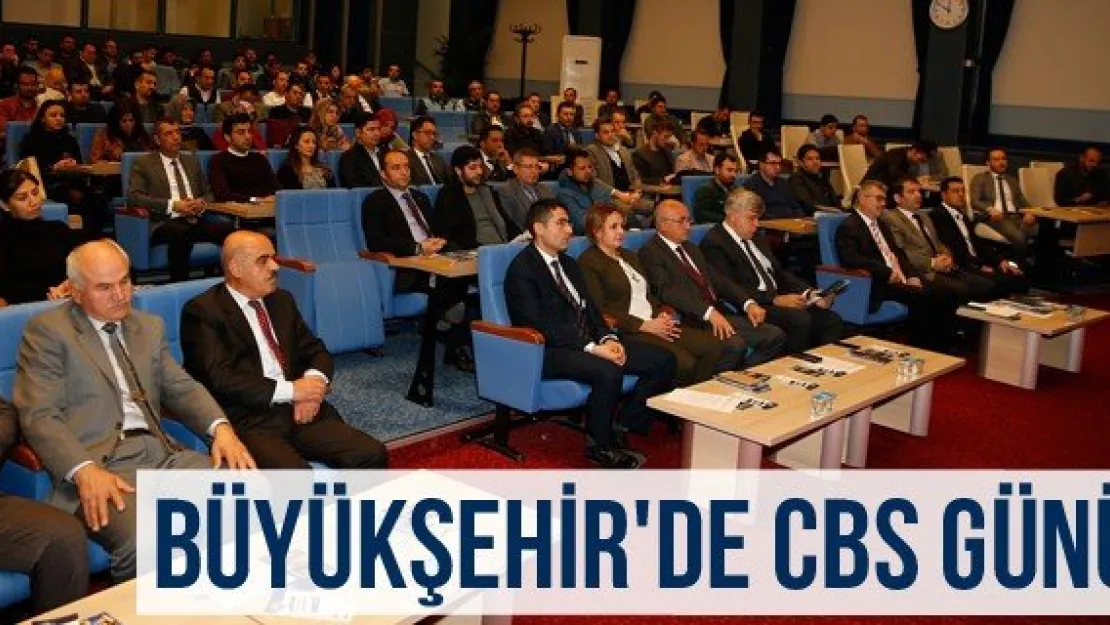 Büyükşehir'de CBS Günü