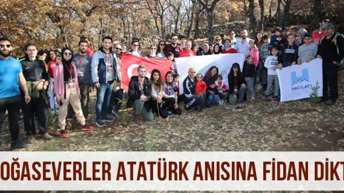 Doğaseverler Atatürk anısına fidan dikti