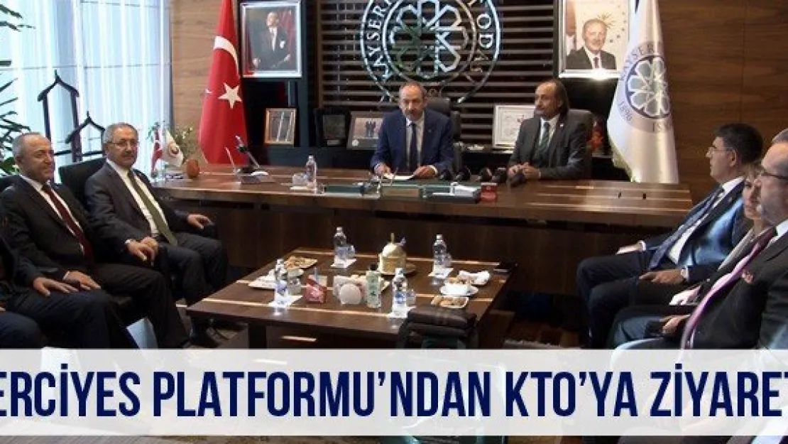 Erciyes Platformu'ndan KTO'ya ziyaret