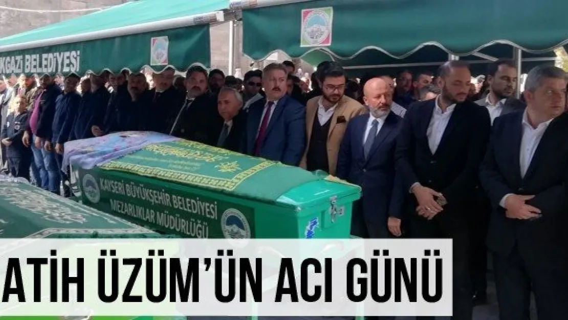 Fatih Üzüm'ün Acı Günü