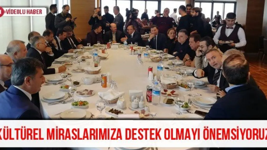 'Kültürel miraslarımıza destek olmayı önemsiyoruz'