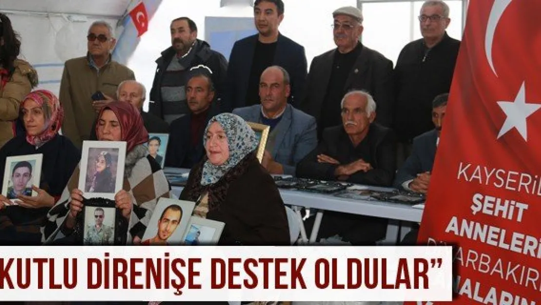 'Kutlu Direnişe Destek Oldular'