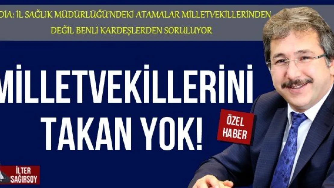 MİLLETVEKİLLERİNİ TAKAN YOK!