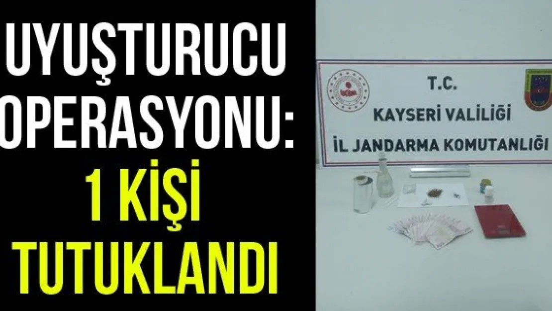 Uyuşturucu Operasyonu: 1 Kişi Tutuklandı