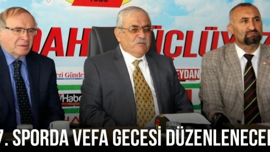 7. Sporda Vefa Gecesi düzenlenecek