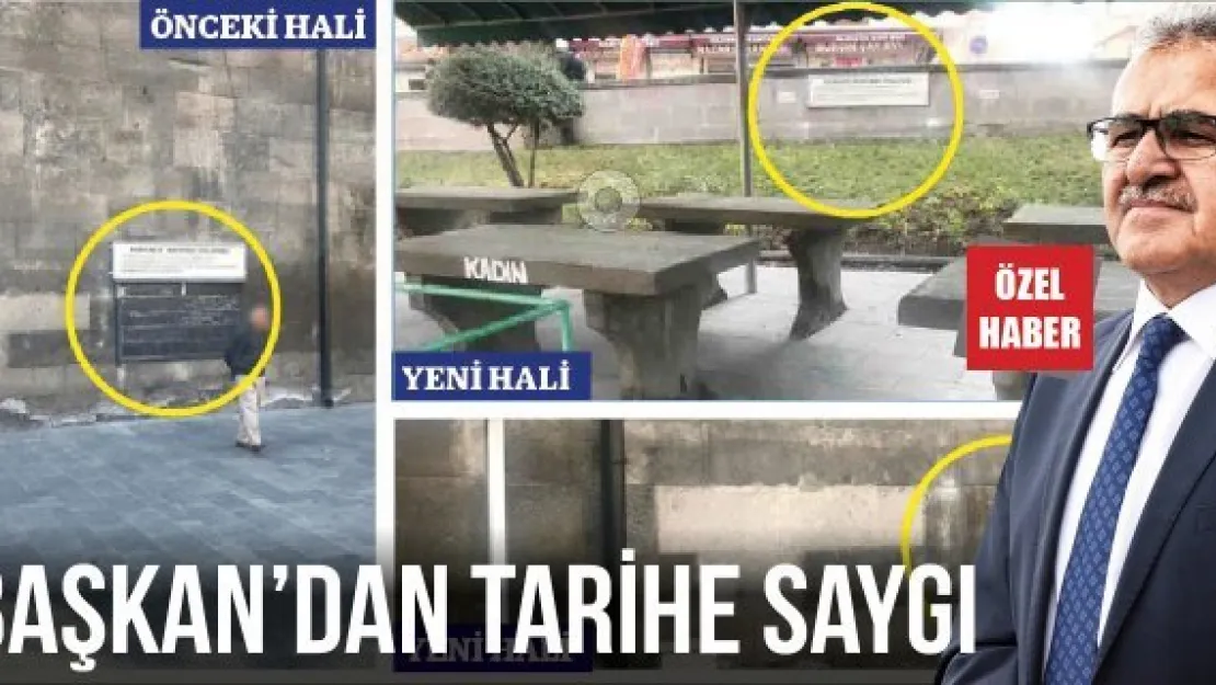 BAŞKAN'DAN TARİHE SAYGI