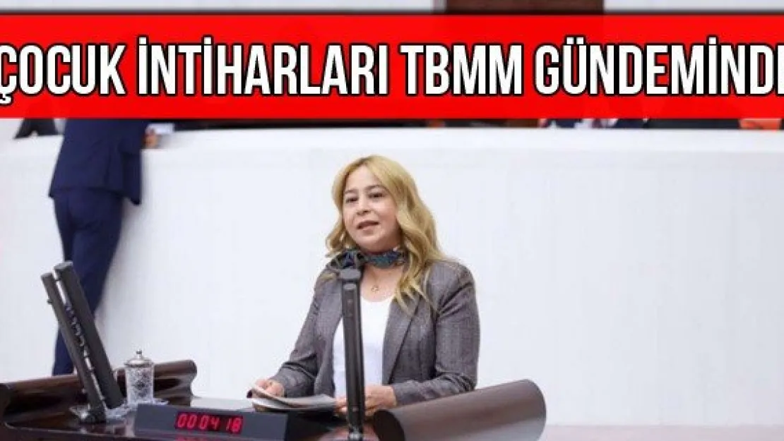 Çocuk intiharları TBMM gündeminde