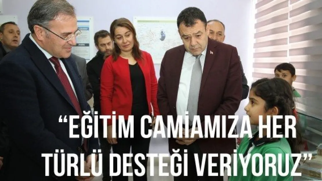 'Eğitim camiamıza her türlü desteği veriyoruz'