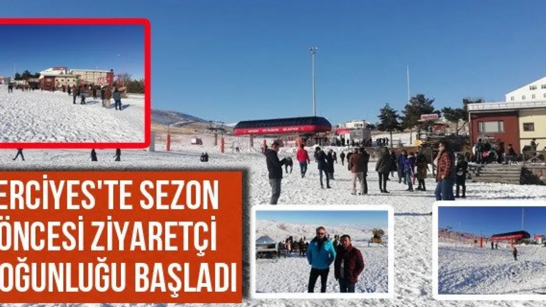 Erciyes'te sezon öncesi ziyaretçi yoğunluğu başladı