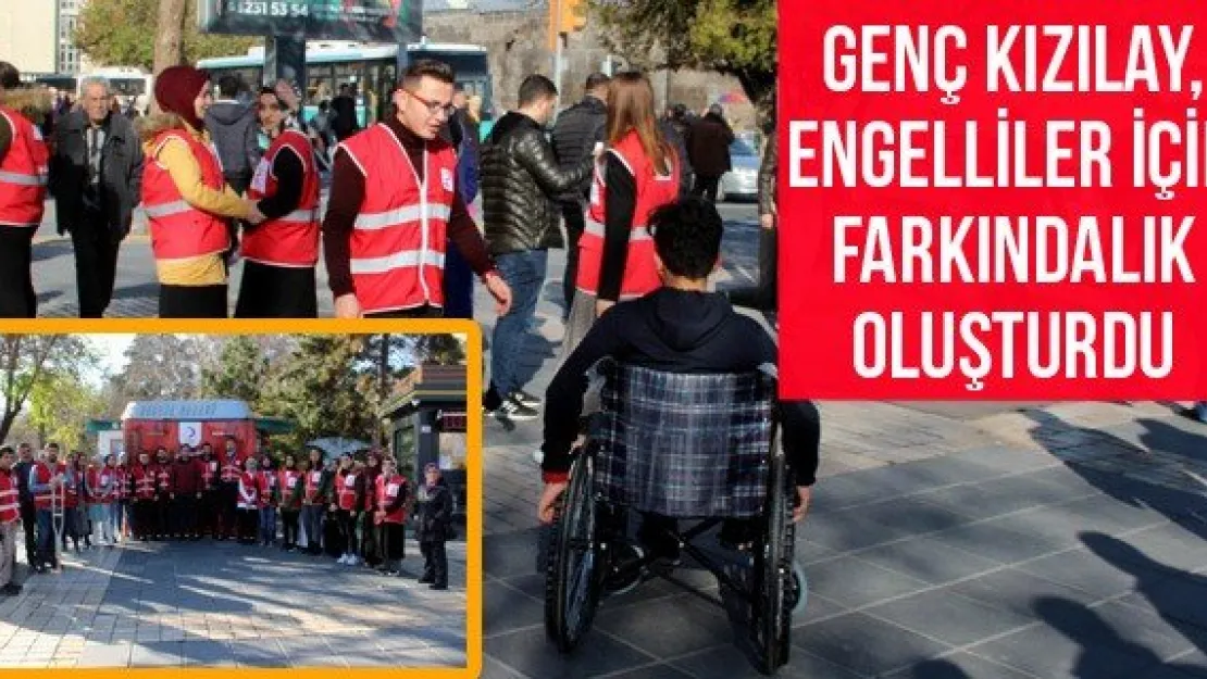 Genç Kızılay, Engelliler İçin Farkındalık Oluşturdu