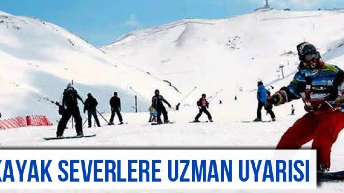 Kayak severlere uzman uyarısı