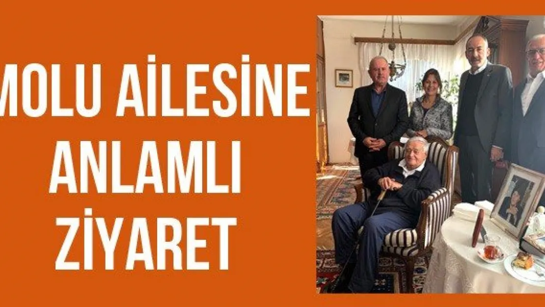 Molu Ailesine Anlamlı Ziyaret