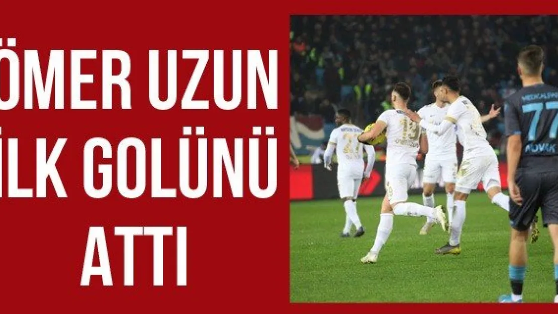 Ömer Uzun ilk golünü attı