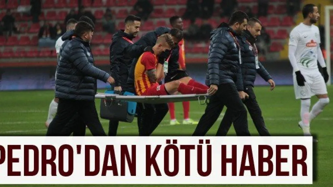 Pedro'dan kötü haber