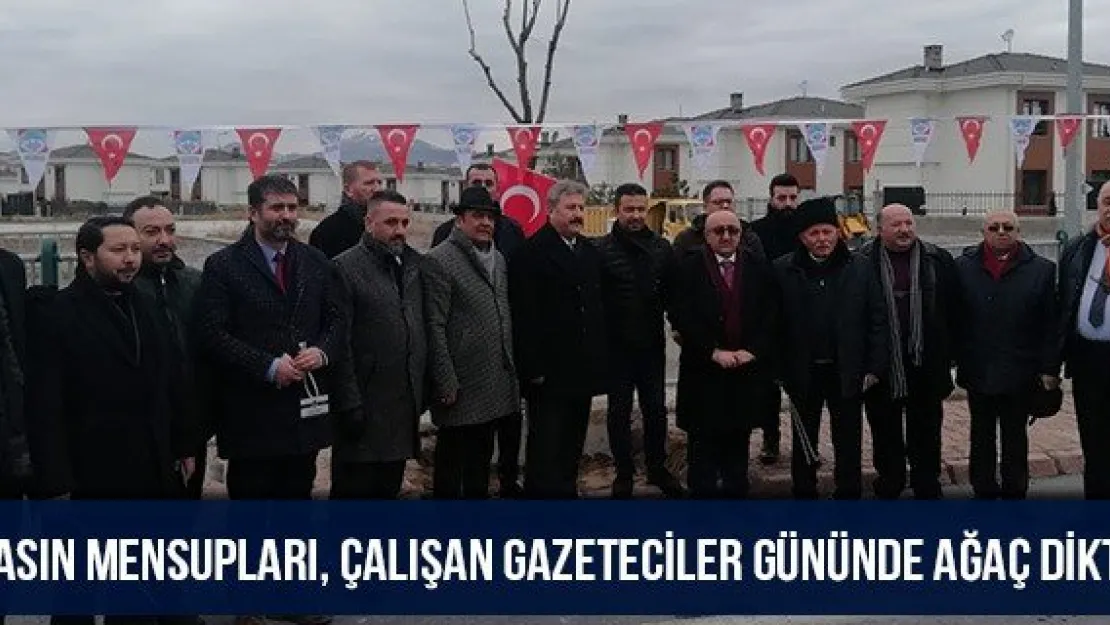 Basın mensupları, Çalışan Gazeteciler Gününde ağaç dikti
