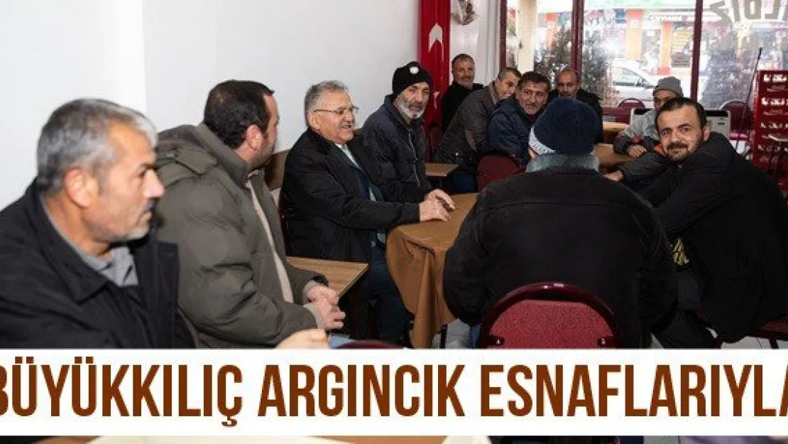 Büyükkılıç Argıncık esnaflarıyla