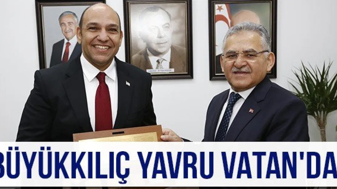 Büyükkılıç Yavru Vatan'da