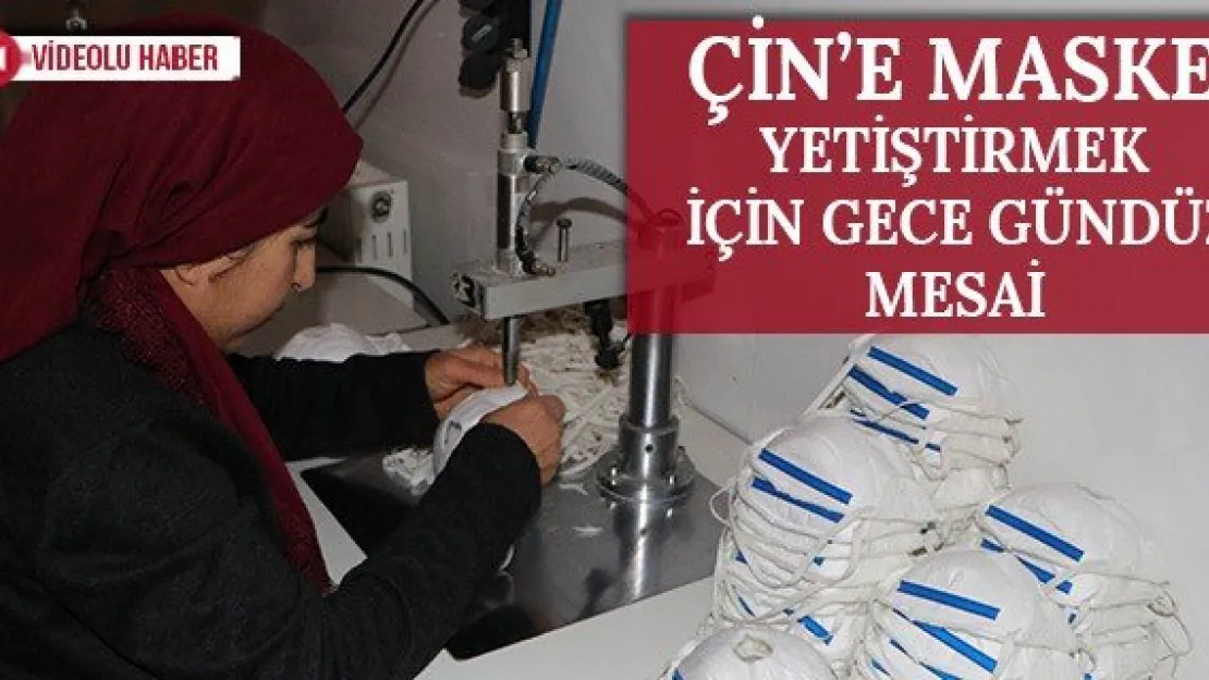 Çin'e maske yetiştirmek için gece gündüz mesai