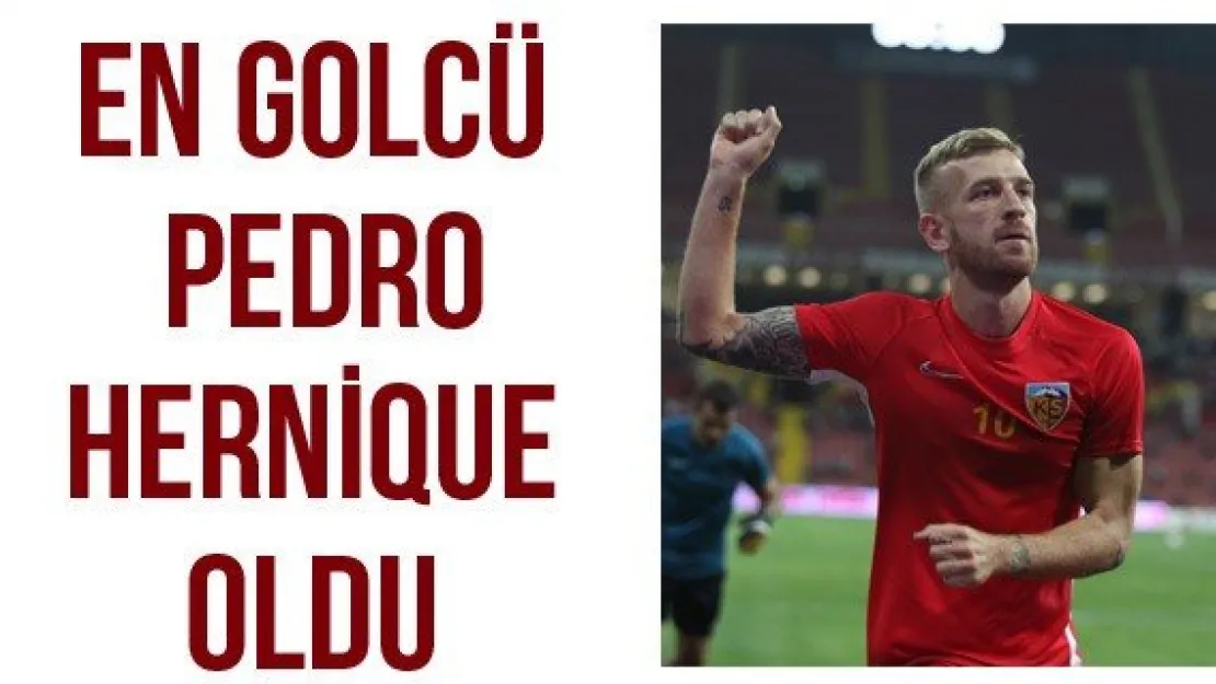 En golcü Pedro Hernique oldu