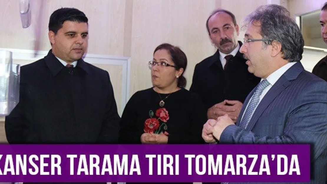 Kanser Tarama Tırı Tomarza'da