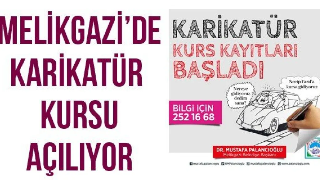 Melikgazi'de karikatür kursu açılıyor