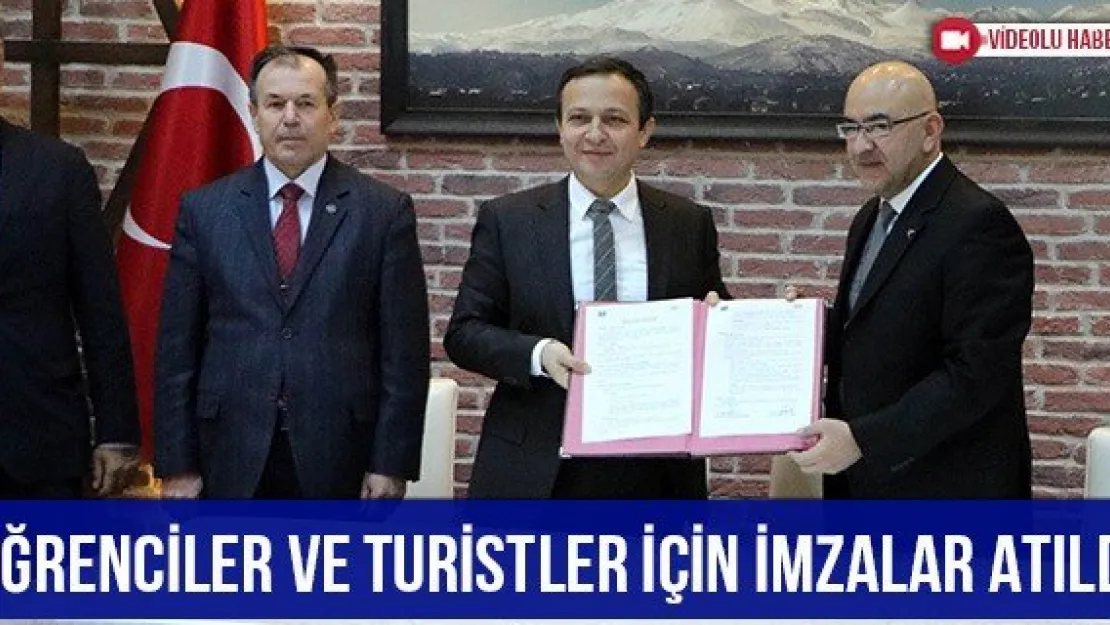 Öğrenciler ve turistler için imzalar atıldı