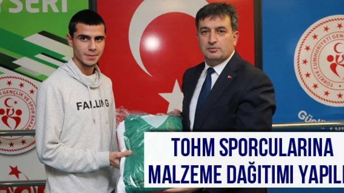 Tohm sporcularına malzeme dağıtımı yapıldı