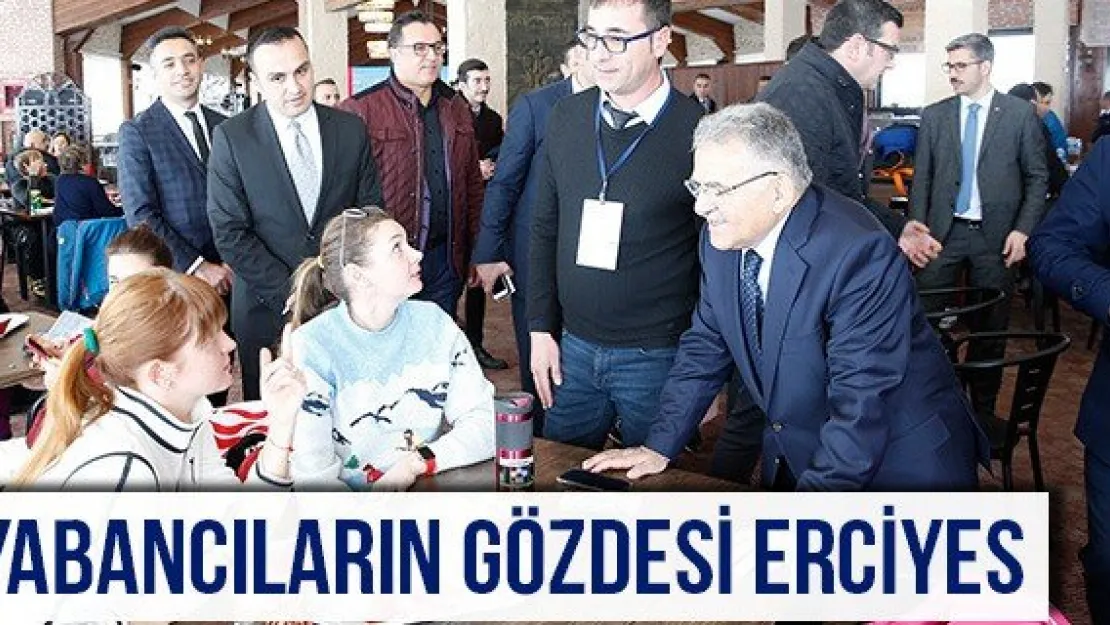 Yabancıların gözdesi Erciyes