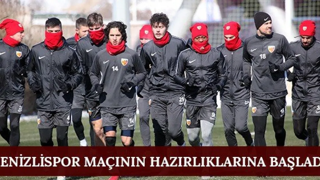 Denizlispor maçının hazırlıklarına başladı