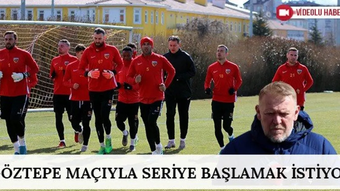 Göztepe maçıyla seriye başlamak istiyor