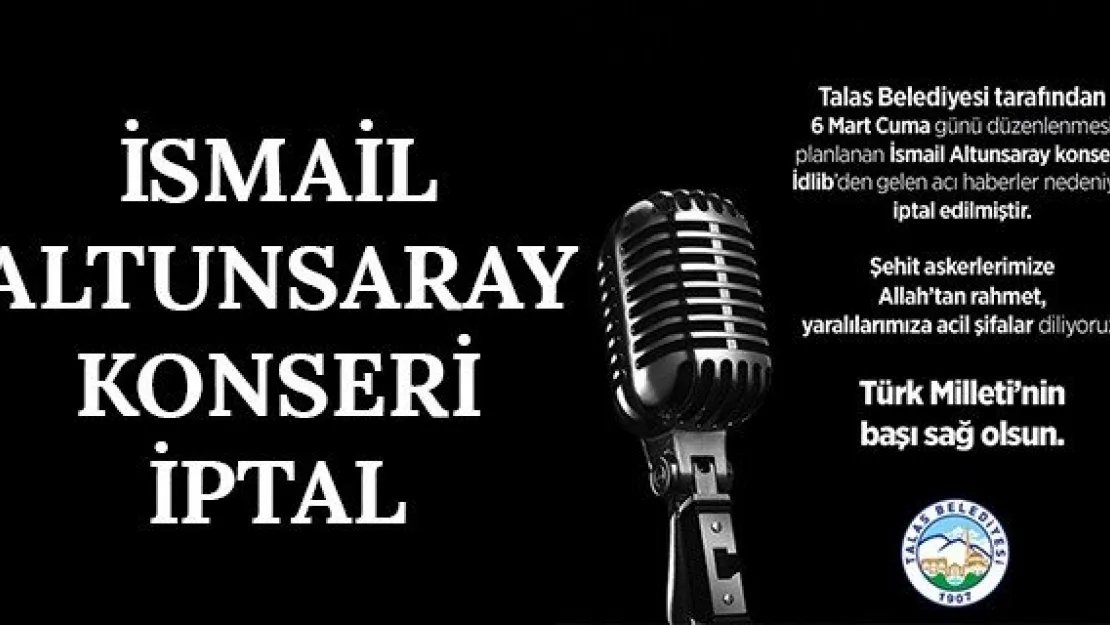 İsmail Altunsaray konseri iptal