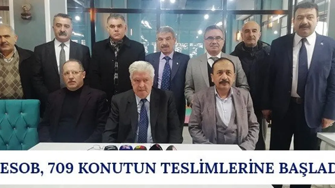 KESOB, 709 konutun teslimlerine başladı