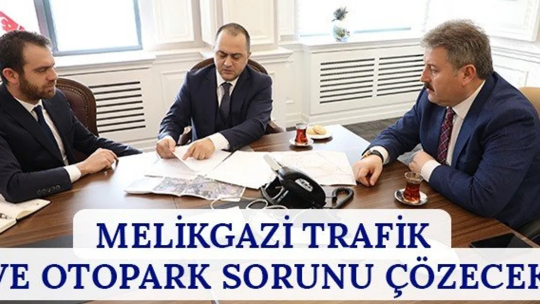 Melikgazi trafik ve otopark sorunu çözecek