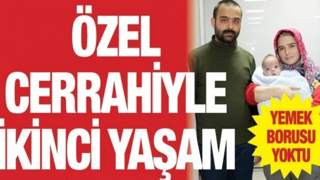 Özel cerrahiyle ikinci yaşam