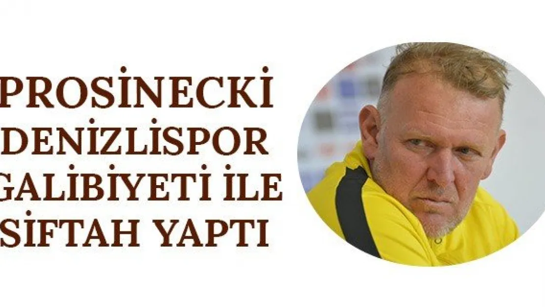 Prosinecki Denizlispor galibiyeti ile siftah yaptı