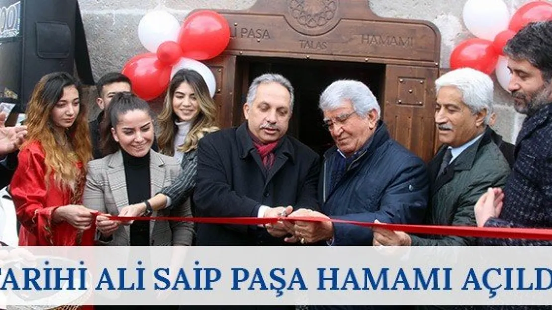 Tarihi Ali Saip Paşa Hamamı açıldı