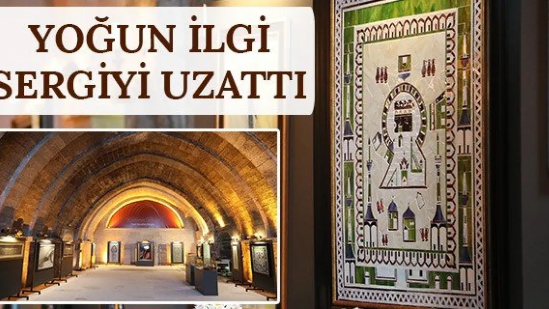 Yoğun İlgi Sergiyi Uzattı