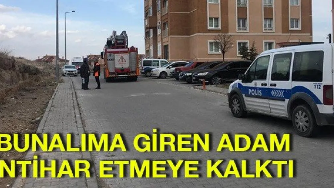Bunalıma giren adam intihar etmeye kalktı
