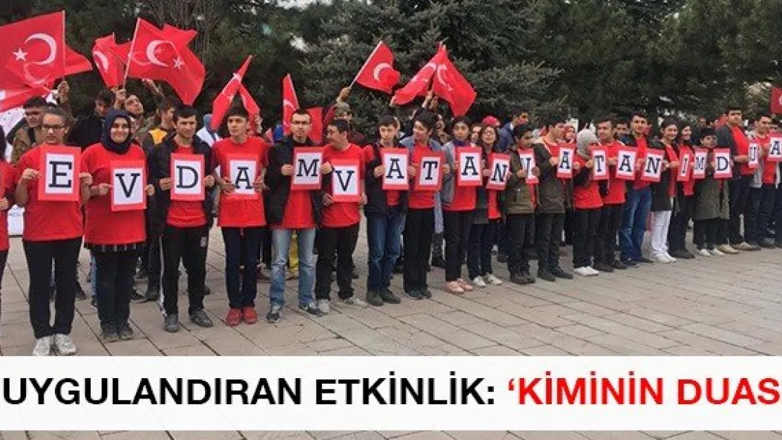 Duygulandıran etkinlik: 'Kiminin Duası'