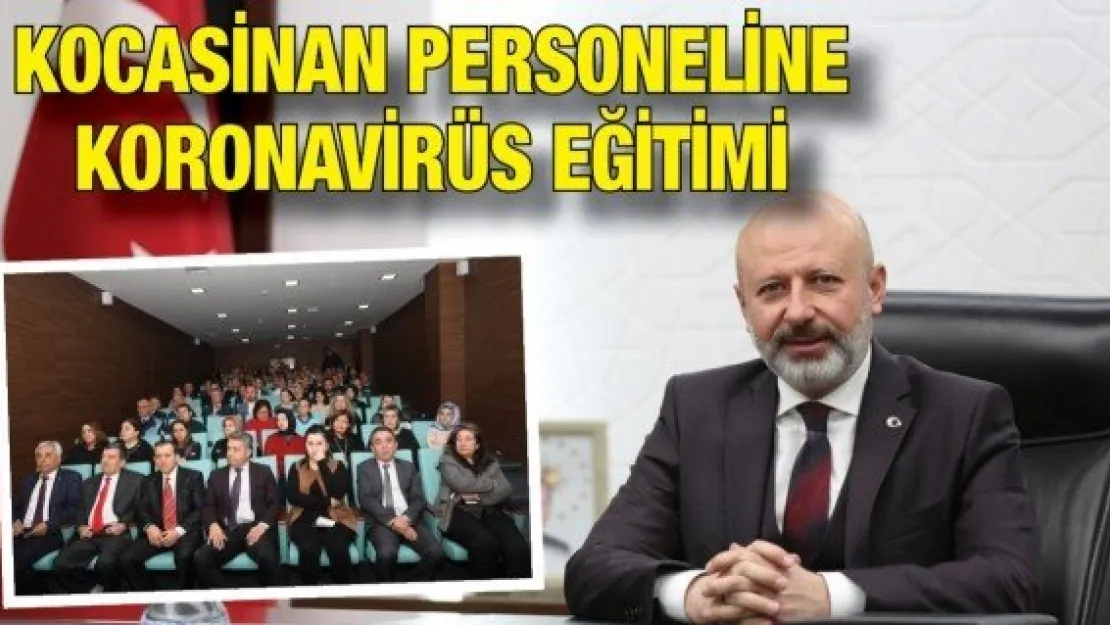 Kocasinan personeline koronavirüs eğitimi